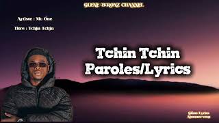 Mc One Tchin Tchin Official Lyrics