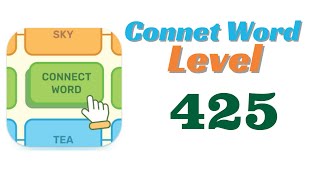 Connect Word Level 425 Answers