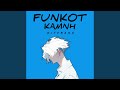 Funkot Kamnh Funkot Kamnh
