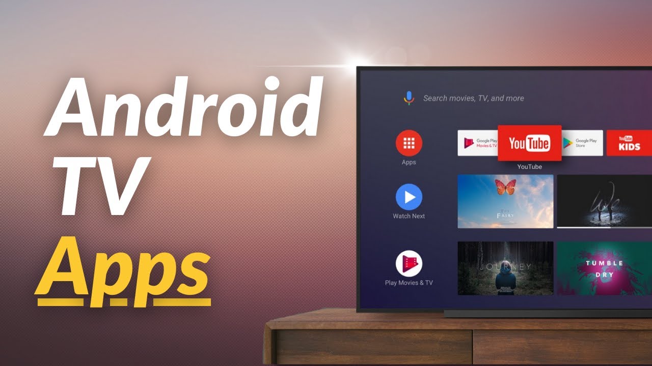 Android TV: Must-have apps for 2022 [Video]