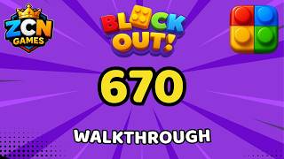 Block Out Level 670 Walkthrough | Full Solution