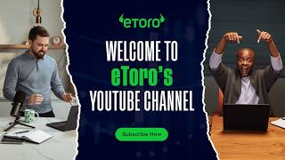 Welcome To Etoros Youtube Channel