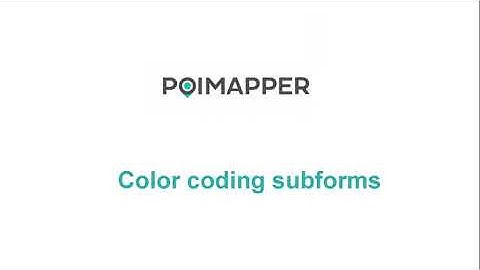 Poimapper Subform tutorial part 3: Color coding