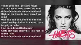 Habits (Stay High) - Tove Lo (lyrics)