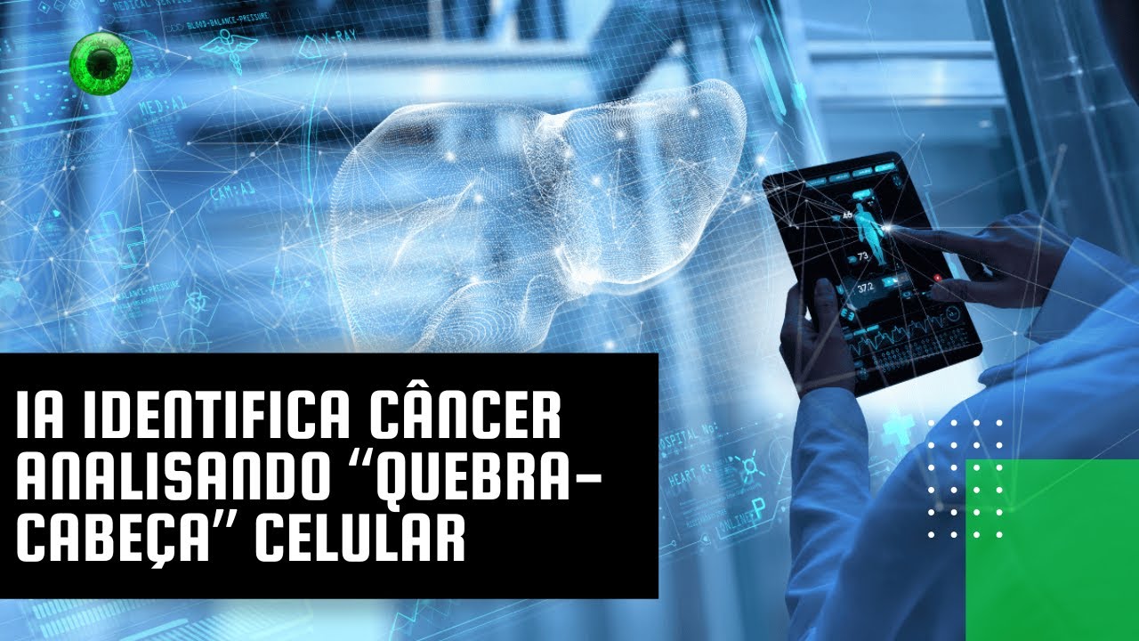 IA identifica câncer analisando “quebra-cabeça” celular