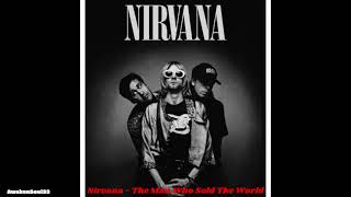 Nirvana - The Man Who Sold The World 1 hour