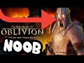 Oblivion but i'm a NOOB?!