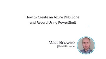 How To Create An Azure DNS Zone And Record Using PowerShell