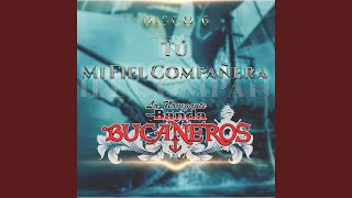Video thumbnail of "La Navegante Banda Bucaneros - Tu Aroma"