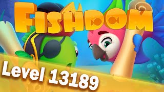 Fishdom Level 13189