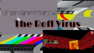 The Story Of The Rofl Virus - Roblox Horror