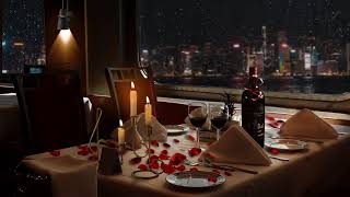 Romantic night in Hong Kong - Restaurant Ambience with Jazz music for dating screenshot 4