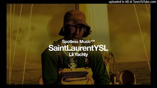 lil yachty - saintlaurentysl [Clean] [Best Version]