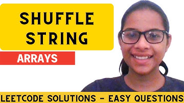 Shuffle String | Leetcode DSA Solutions | Lecture 13
