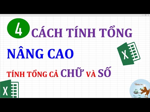 #1 4 cách tính tổng nâng cao trong excel (tính tổng có cả chữ và số) Mới Nhất