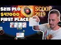 SCOOP 2019 -Insane PLO action!  47K 1st place!