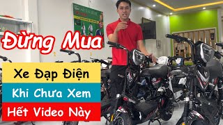 Đừng Mua Xe Đạp Điện Khi Chưa Xem Hết Video Này Xe Đạp Điện M133 Xe Điện Khương Thanh Lâm Hà