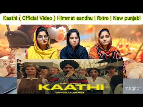 Kaathi ( Official Video ) Himmat sandhu | Rxtro | New punjabi Songs 2025