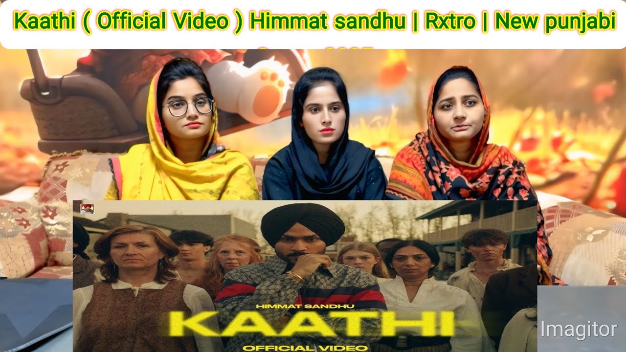 Kaathi ( Official Video ) Himmat sandhu | Rxtro | New punjabi Songs 2025