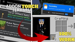 ADDON TORCH TANGAN KIRI TERBARU  || minecraft pe 1.21  🔥🔥