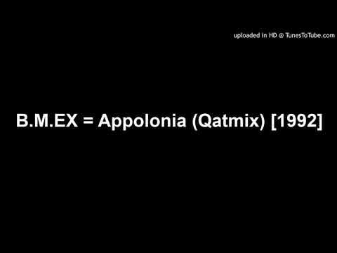 B.M. EX — B.M.EX = Appolonia (Qatmix) [1992]