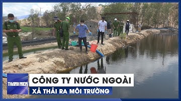 Mật phục bắt quả tang công ty nước ngoài xả thải ra môi trường