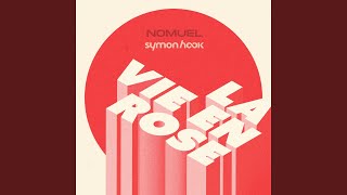 La Vie En Rose (English Version) - Nomuel, Symon Hook