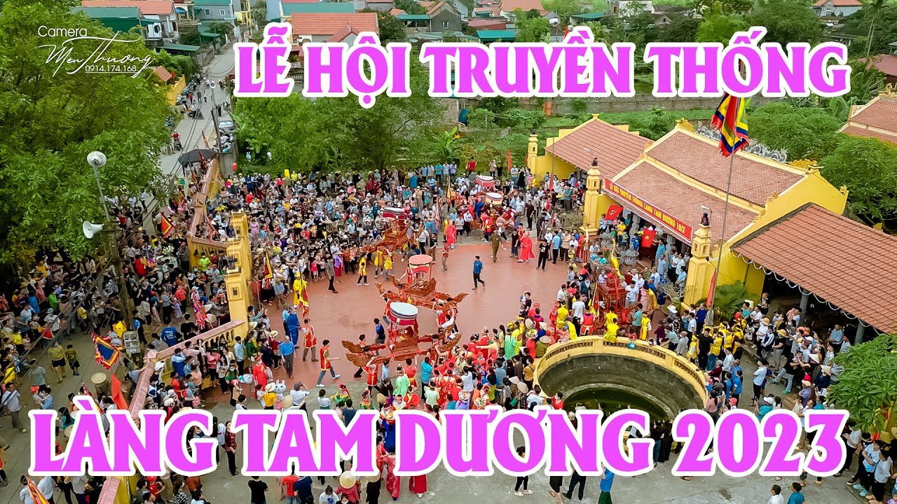 Lễ Hội Truyền Thống Làng Tam Dương 10/3 năm 2023