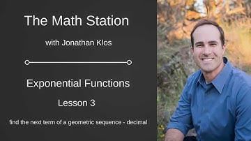 Exponential Functions Lesson 3   Next Term of a Geometric Sequence