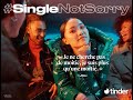 Tinder - Single, Not Sorry song Mp3 Song