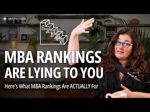 MBA Rankings Are Overrated. Here's What They Actually Mean