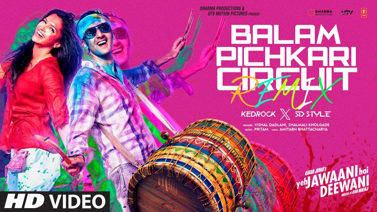 Balam Pichkari (Circuit Remix): Ranbir, Deepika | Non-Stop Holi Songs | Kedrock, SD Style