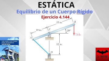 ESTÁTICA: Equilibrio de un Cuerpo Rígido | Ejercicio 4.144 Beer and Johnston 9 ed.