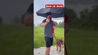 Rain Or Shine We Still Goin To Laugh