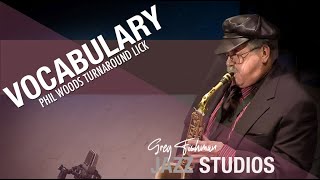 Phil Woods Bebop Turnaround Lick by Greg Fishman (from Lesson Module 28)