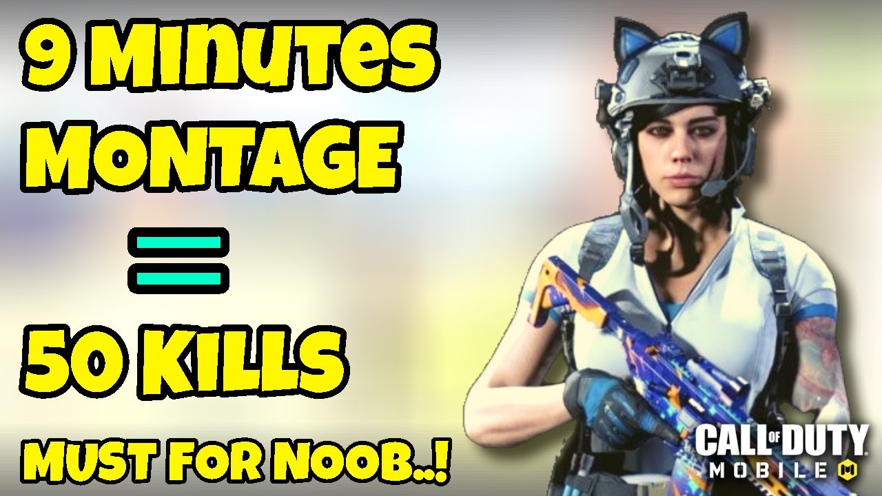 9 Minutes MONTAGE 50 Kills - Call of Duty Mobile Battle Royale ...