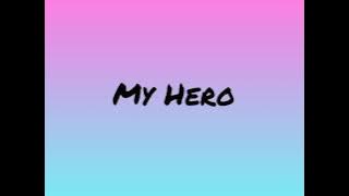 My Hero-Harris J (lirik dan terjemahan)