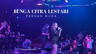 BUNGA CITRA LESTARI - PERNAH MUDA (W SUPERCLUB SURABAYA)