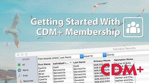 Getting Started with CDM+ Membership