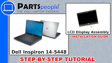 Dell Inspiron 14-5448 (P49G-001) LCD Display Assembly How-To Video Tutorial