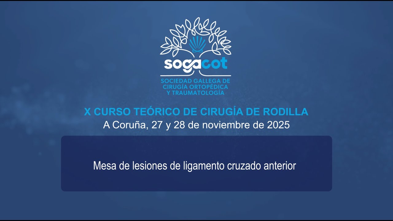 MESA 2 - Lesiones Ligamento Cruzado Anterior