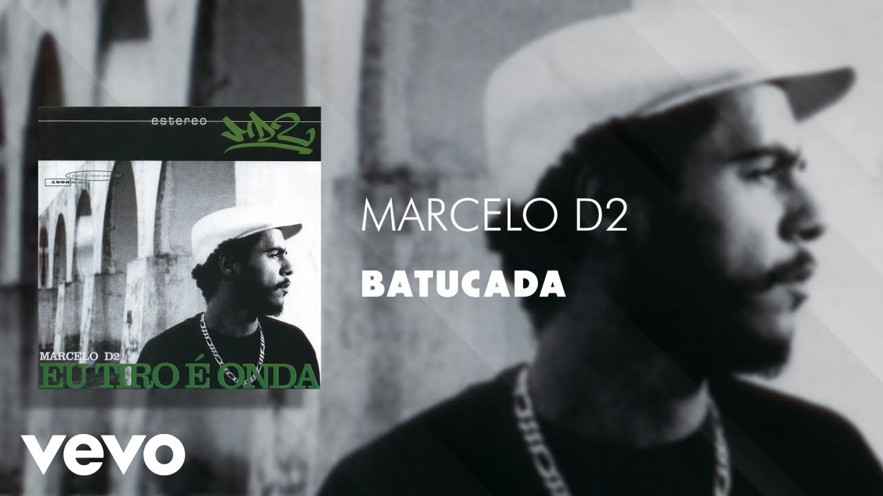 Marcelo D2 - Batucada (Áudio Oficial) auf YouTube ansehen Marcelo D2 - Batucada (Áudio Oficial) auf YouTube ansehen