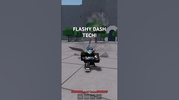 FLASHY DASH TECH TUTORIAL! | The Strongest Battlegrounds
