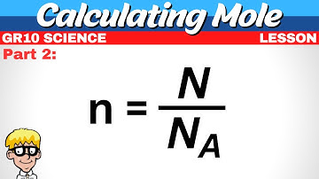 Calculating Mole Grade 10 | Part 2