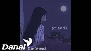 Say no more / Almeng Video