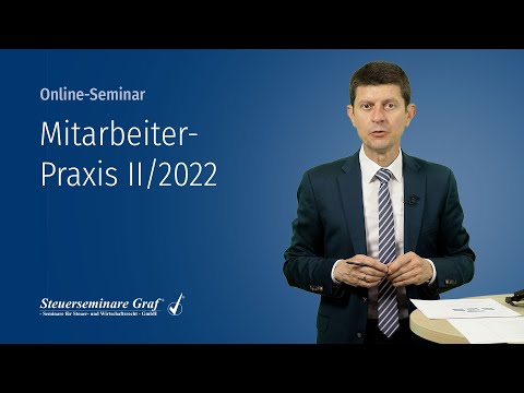 Mitarbeiter-Praxis 2/2022 - Lohnsteuer | Vorschau in das Online-Seminar