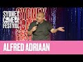 Having a wife is like a traffic officer following you  alfred adriaan  sydney comedy festival