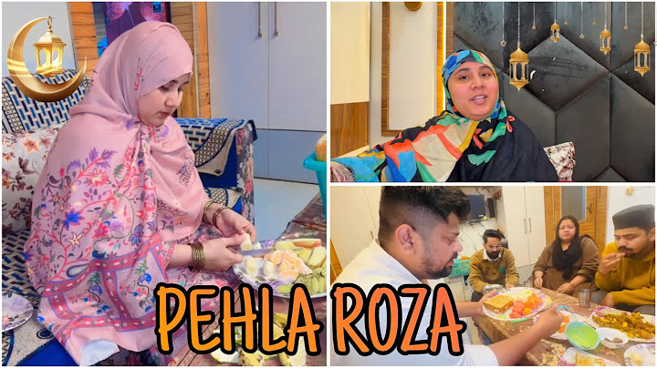 Pehla Roza Alhamdulillah || Sehri Se Iftar || Ana’s Diet par a gay ||  #ramzanmubarak #ramzanvlogs