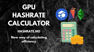 Hashrate.no | GPU mining calculator | New way of calculating efficiency