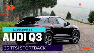 Audi Q3 Sportback 15 Mi̇lyon Tl